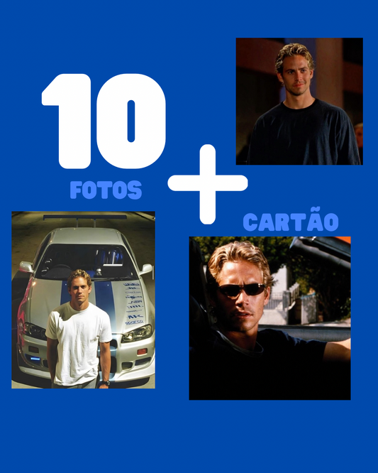 10 fotos + Cartão PAUL WALKER